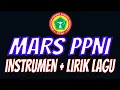 Download Lagu MARS PPNI INSTRUMEN PLUS LIRIK LAGU TERBARU 2020