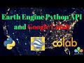 Google Earth Engine with Python API for Machine Learning and Deep learning Earth Engine for DL