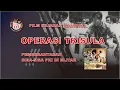 Download Lagu Operasi Trisula HD Film Penumpasan Sisa-Sisa G30S Gerakan 30 September PKI Partai Komunis Indonesia
