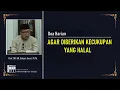 Download Lagu DOA AGAR DIBERIKAN KECUKUPAN YANG HALAL
