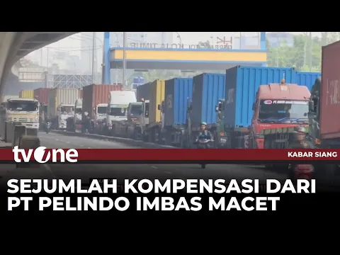 Buntut Kemacetan Tanjung Priok, PT Pelindo Berikan Kompensasi ke Pemilik Truk & Kargo