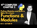 Functions and Modules in Python 11th Computer Chapter 2 - Lec 19