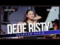 Download Lagu SEGEGEM PASIR Voc DEDE RISTY I LIVE MUSIC \