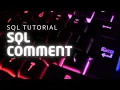SQL COMMENTS SYNTAX
