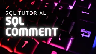 SQL COMMENTS SYNTAX