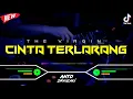 Download Lagu DJ CINTA TERLARANG - THE VIRGIN‼️ VIRAL TIKTOK || FUNKOT VERSION