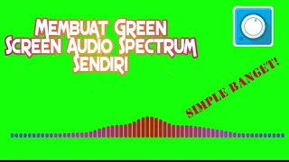 Download Tutorial Membuat Green Screen Audio Spectrum MP3