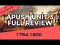 APUSH Unit 3 REVIEW Period 3 1754-1800