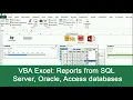 VBA Excel Reports from SQL Server Oracle Access
