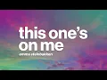 Download Lagu Emma Steinbakken - This One's On Me (Lyrics)