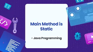 Why main method is called static Java Programming in Bangla