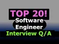 TOP 20 Software Engineer Programming Interview Questions and Answers