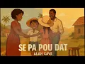 Se Pa Pou Dat - Alan Cave | Saxophone Cover by Ketlersax