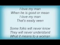 Bent - I Love My Man Lyrics