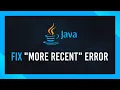 Fix Compiled by a more recent version Java error