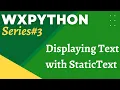 wxPythonTutorial 3 StaticText Widget