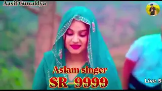 sr 9999 aslam singer zamindar new song mewati video song ghedu alwariya follow me 