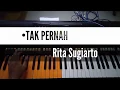 Download Lagu Tak pernah ||Rita sugiarto (Karaoke tanpa kendang dan melody 770)