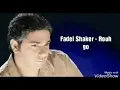 فضل شاكر - روح - English subtitles - fadl shaker - #فضل_شاكر