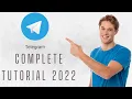How to Use Telegram App Telegram Tutorial For Beginners 2022 Telegram App Complete Tutorial 2022