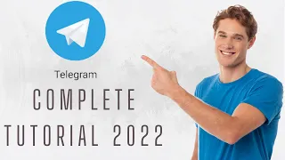 How to Use Telegram App Telegram Tutorial For Beginners 2022 Telegram App Complete Tutorial 2022