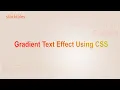 Create Stunning Gradient Text Effect Using CSS - HTML CSS Tutorial stacktales