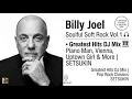 Billy Joel Greatest Hits DJ Mix Piano Man Uptown Girl Vienna Honesty More Setsukin