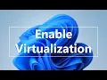 Windows 11 How To Enable Virtualization VT-x in Bios