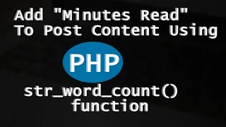 Create Minutes read PHP str - word