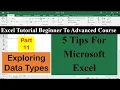 11 Exploring Data Types Excel tutorial beginner to advanced