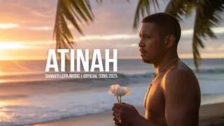 ATINAH Damaiti Lepa Music The Most Emotional Island Song Of 2025 