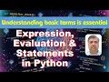 Python Expression Evaluation Statement Explained with One Simple Code