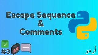 How to Use Escape Sequence Comments in Python In Urdu Hindi