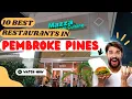 Where to eat - the 5 best restaurants in Pembroke Pines