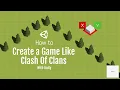 Unity Clash of Clans Clone - The End