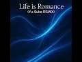 Life is Romance   Kaneee   (Yu-Suke Remix)(Bootleg)