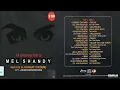 Mel Shandy - 18 Greatest Hits Of ( Full Album )