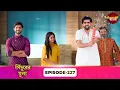 Lagu Sindoor Ki Keemat (সিঁদুরের মূল্য) | Full Episode 227 | New Show | Enterr10 Bangla