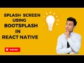 Boost React Native Splash Screen with BootSplash