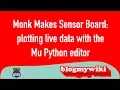Monk Makes microbit sensor live data plotting