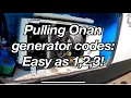 Onan won t start Won t stay running Its easy to pull trouble codes and figure out why-heres how