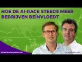 Hoe de AI-race steeds meer bedrijven beïnvloedt