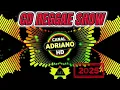Download Lagu CD REGGAE SHOW - AS MAIS TOCADAS DO MOMENTO 2025