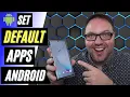 How to Change Default App Settings on Android