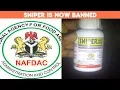 NAFDAC Bows To Pressure Finally Bans Sniper