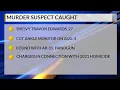 Halifax County murder suspect arrested after cutting off ankle monitor deputies say