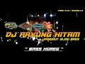 Download Lagu DJ PAYUNG HITAM Dangdut slow Bass Free FLM by Bontot Disckjokey