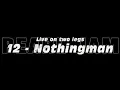Pearl Jam - Live on two legs "Nothingman"