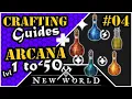 New World Crafting - Arcana
