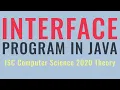 Interface in Java ISC Computer Science 2020 Theory